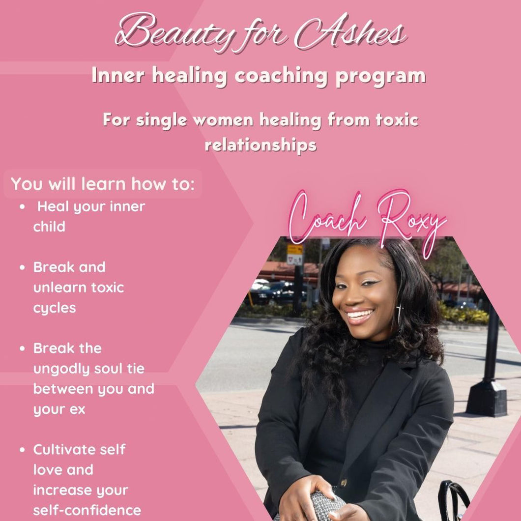 Beauty For Ashes Coaching Program